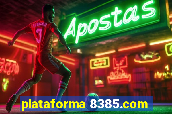 plataforma 8385.com